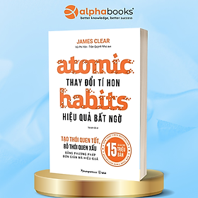 Tóm tắt sách Atomic Habits - Thói quen nguyên tử